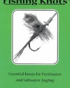 Field Guide to Fishing Knots